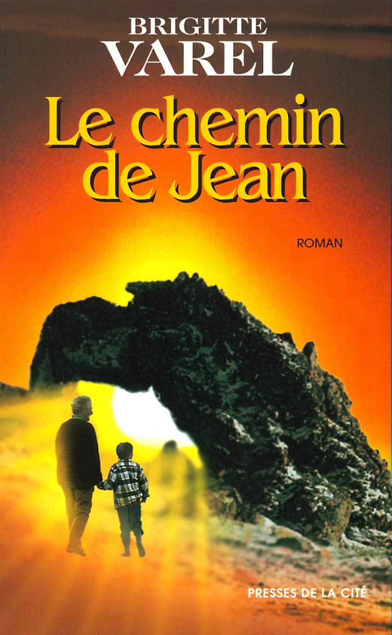 Le chemin de Jean 9782702867303