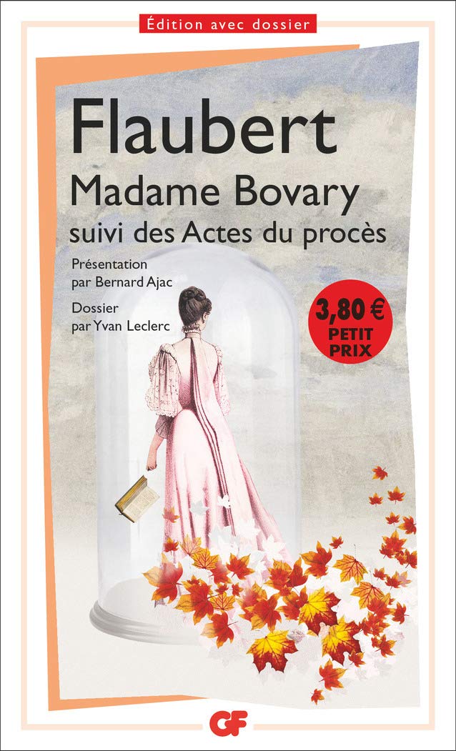 Madame Bovary: suivi des Actes du procès 9782081337237