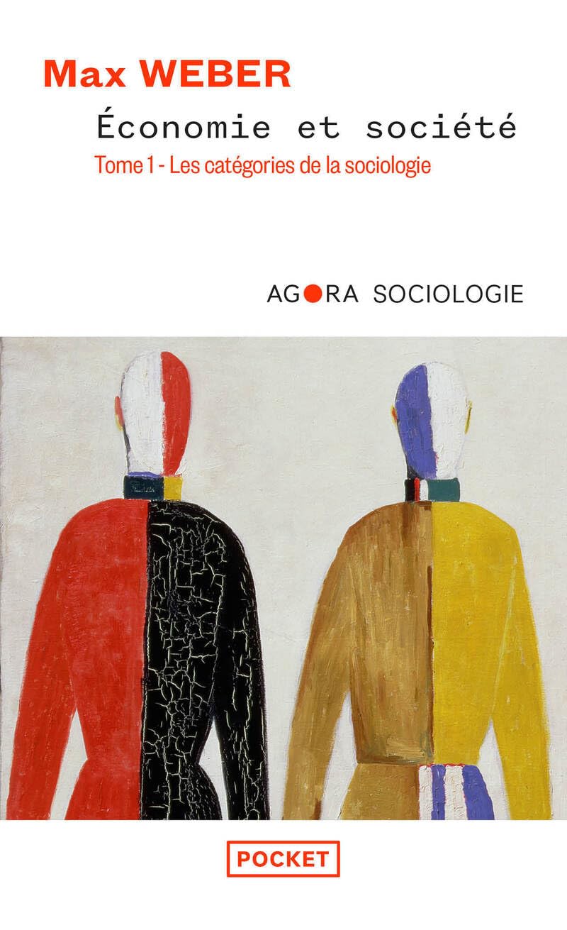 Economie et société, tome 1 : Les Catégories de la sociologie 9782266132442