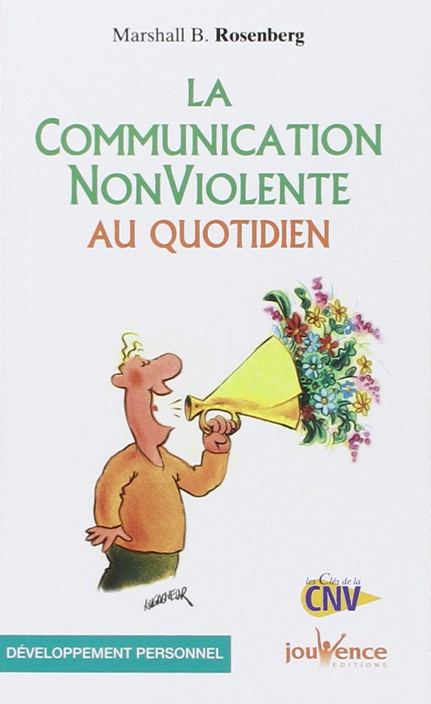 La communication non-violente au quotidien 9782883533141