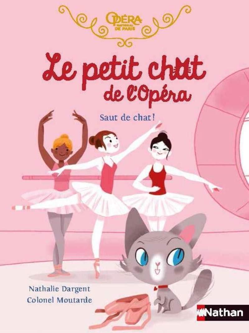 Le petit chat de l'Opéra - Saut de chat ! - Roman - Dès 6 ans 9782092594216