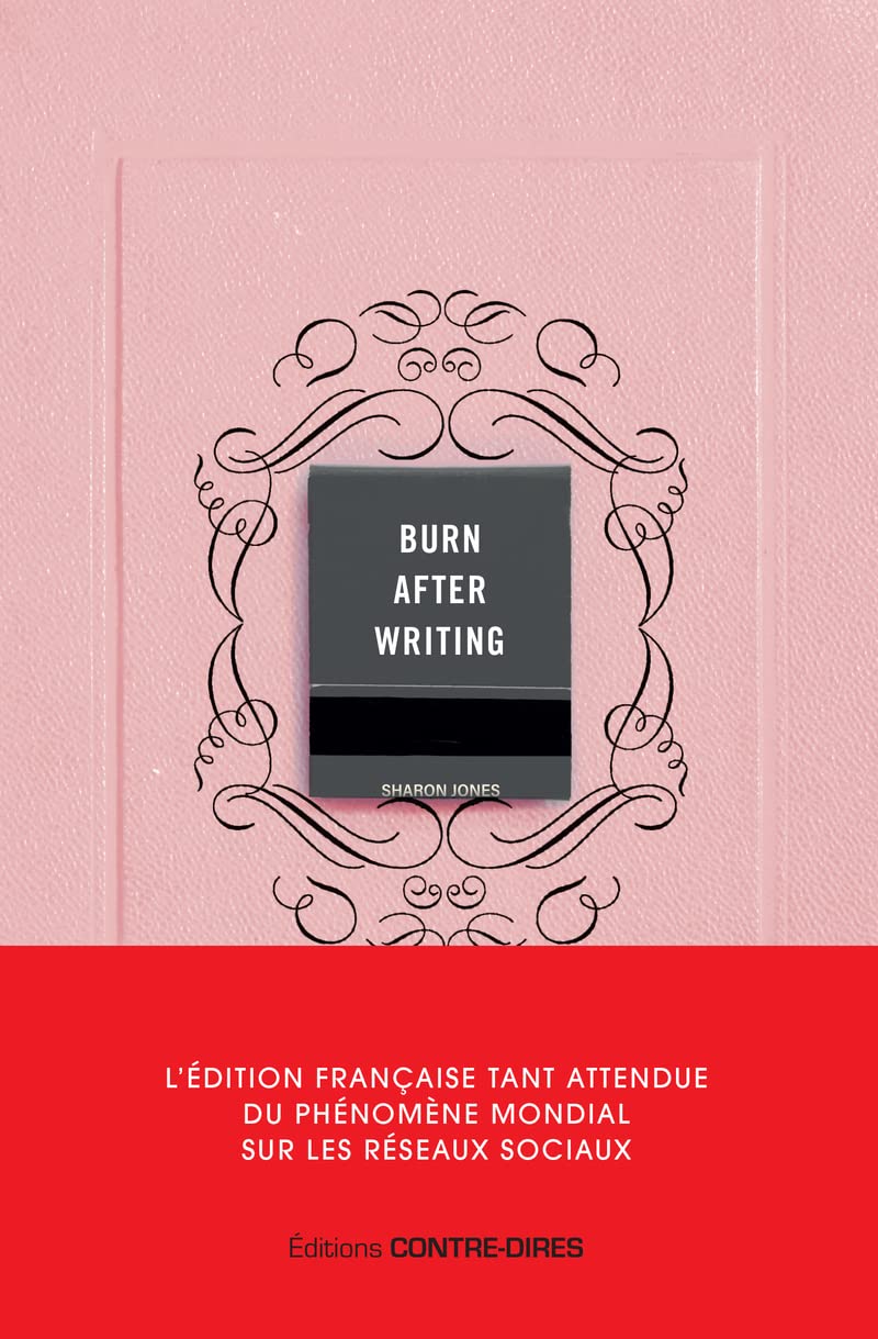 Burn after writing - L'édition française officielle: Édition française 9782849336212