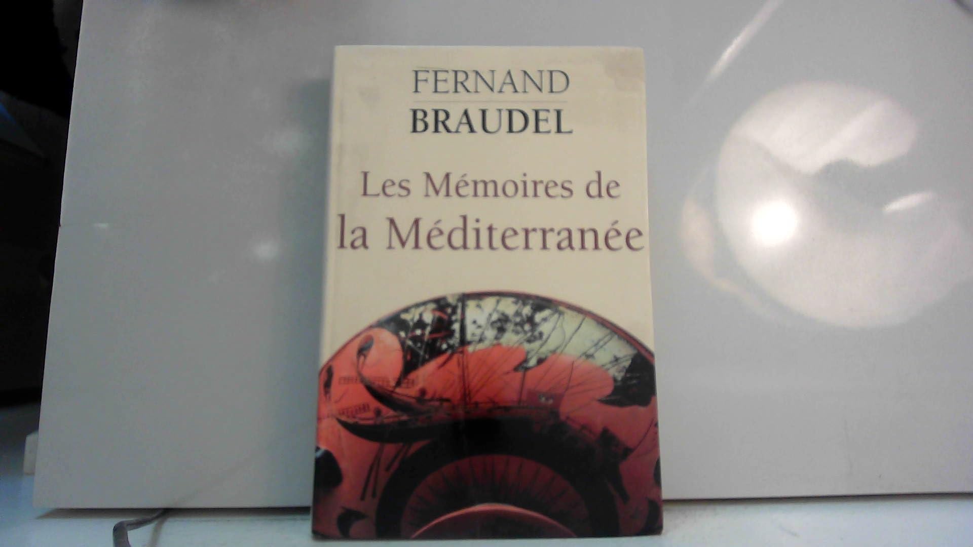 Les mémoires de la Méditerranée : Préhistoire et antiquité 9789972699122