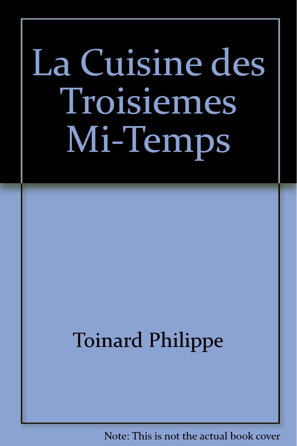 La cuisine des troisiemes mi-temps 9782748018509