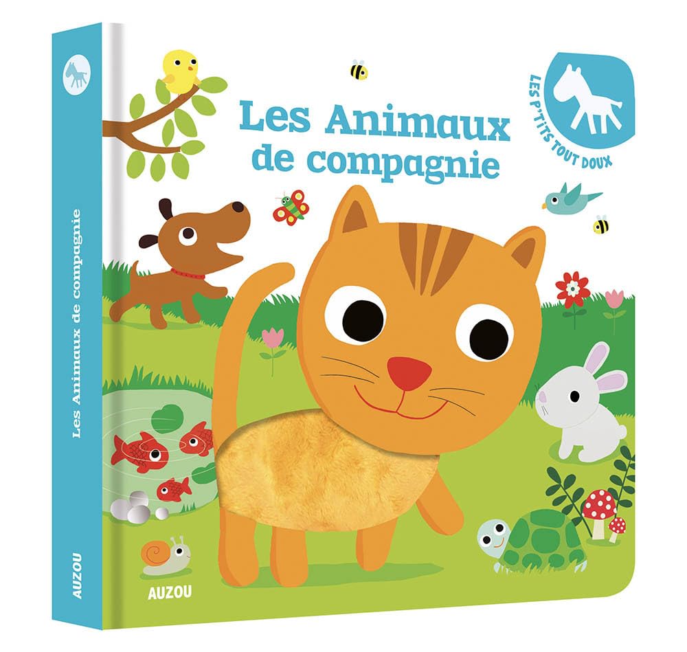 ANIMAUX DE COMPAGNIE (COLL. LES P'TITS TOUT DOUX) (LES) 9782733839829