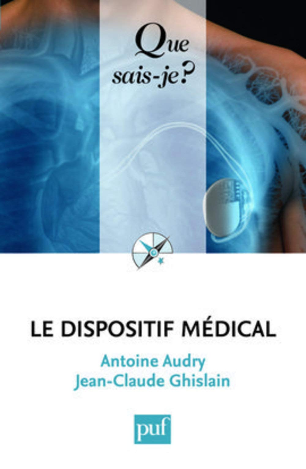 Le dispositif médical 9782130573937