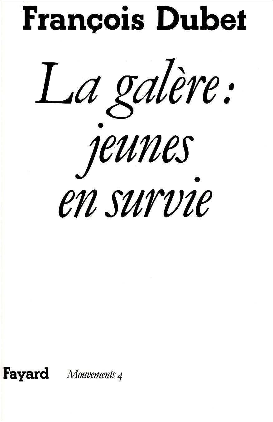 La Galère : Jeunes en survie 9782213019048