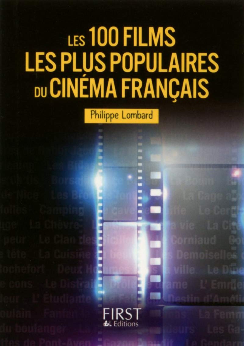 Les 100 films les plus populaires du cinéma français 9782754068819