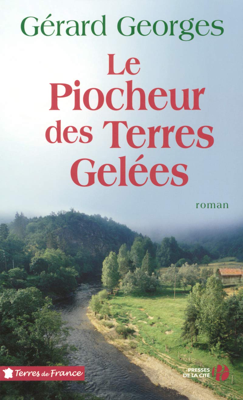 Le piocheur des terres gelées 9782258069329