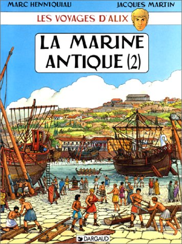Les Voyages d'Alix : La Marine antique, tome 2 9782203329171
