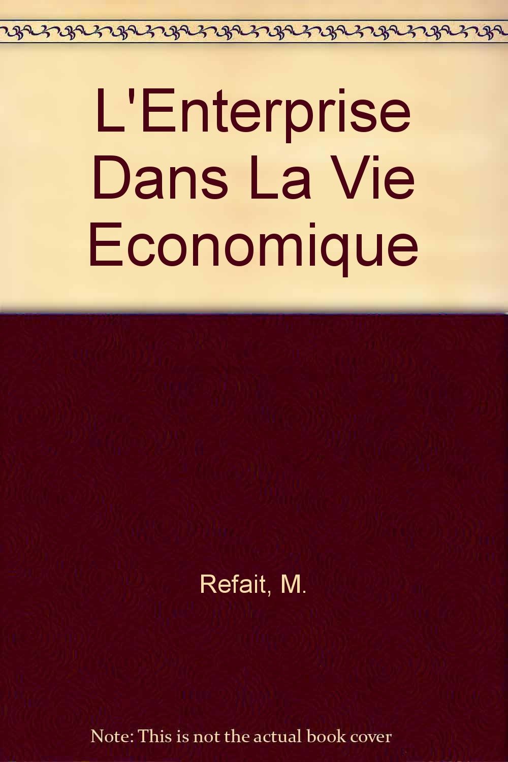 L'entreprise dans la vie économique 9782130450689