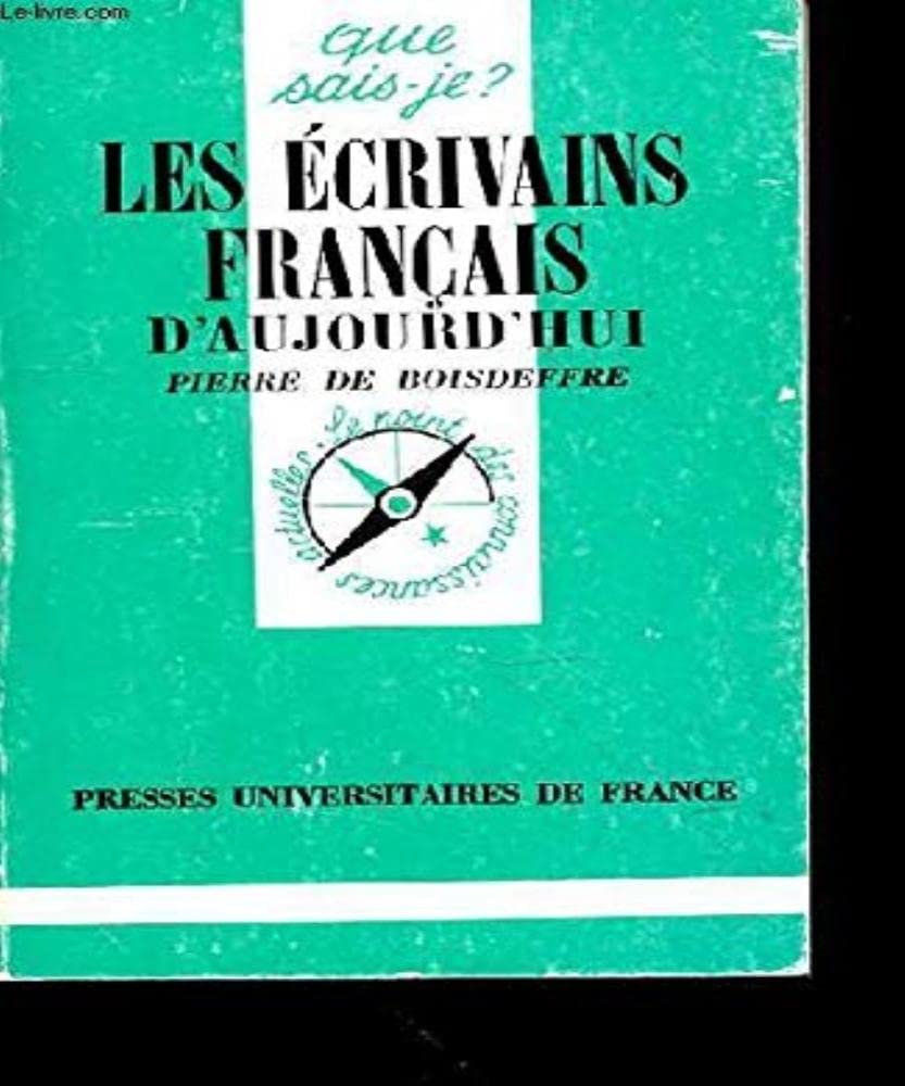 Les écrivains français d'aujourd'hui 9782130466673
