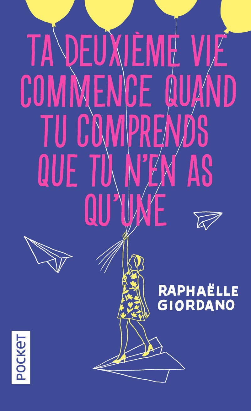 Ta deuxième vie commence quand tu comprends que tu n'en as qu'une - COLLECTOR 9782266282048
