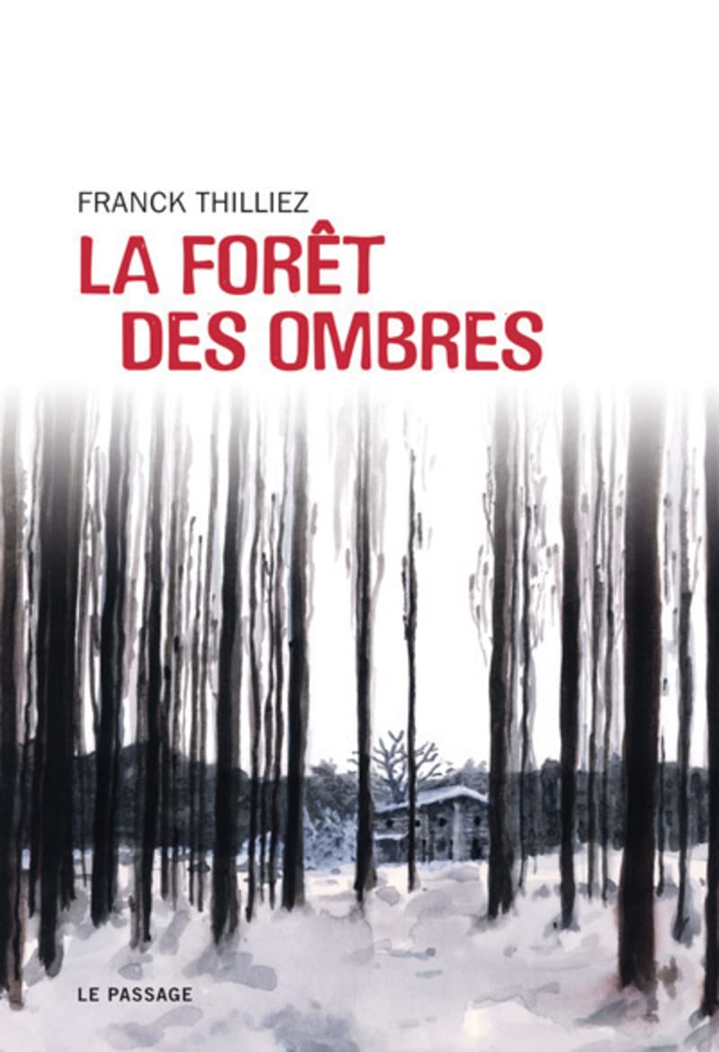 La forêt des ombres 9782847420913