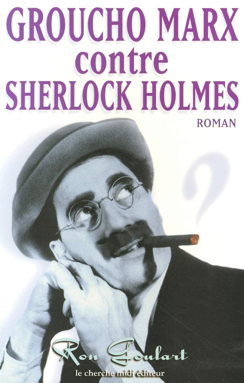 Groucho Marx contre Sherlock Holmes 9782862747767