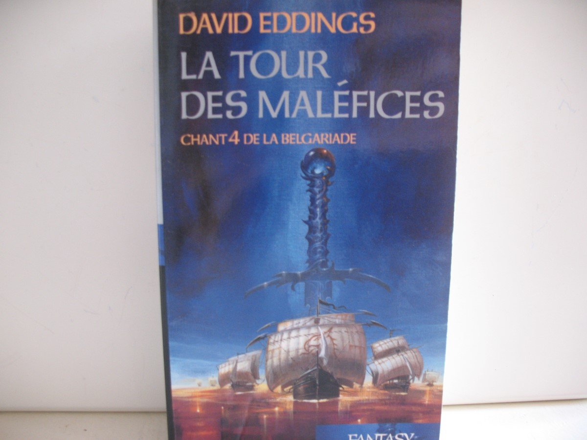 La belgariade t. 4; la tour des maléfices 9782744171130