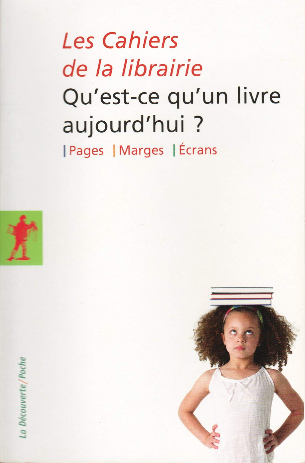 Qu'est-ce qu'un livre aujourd'hui ? 9782707160188