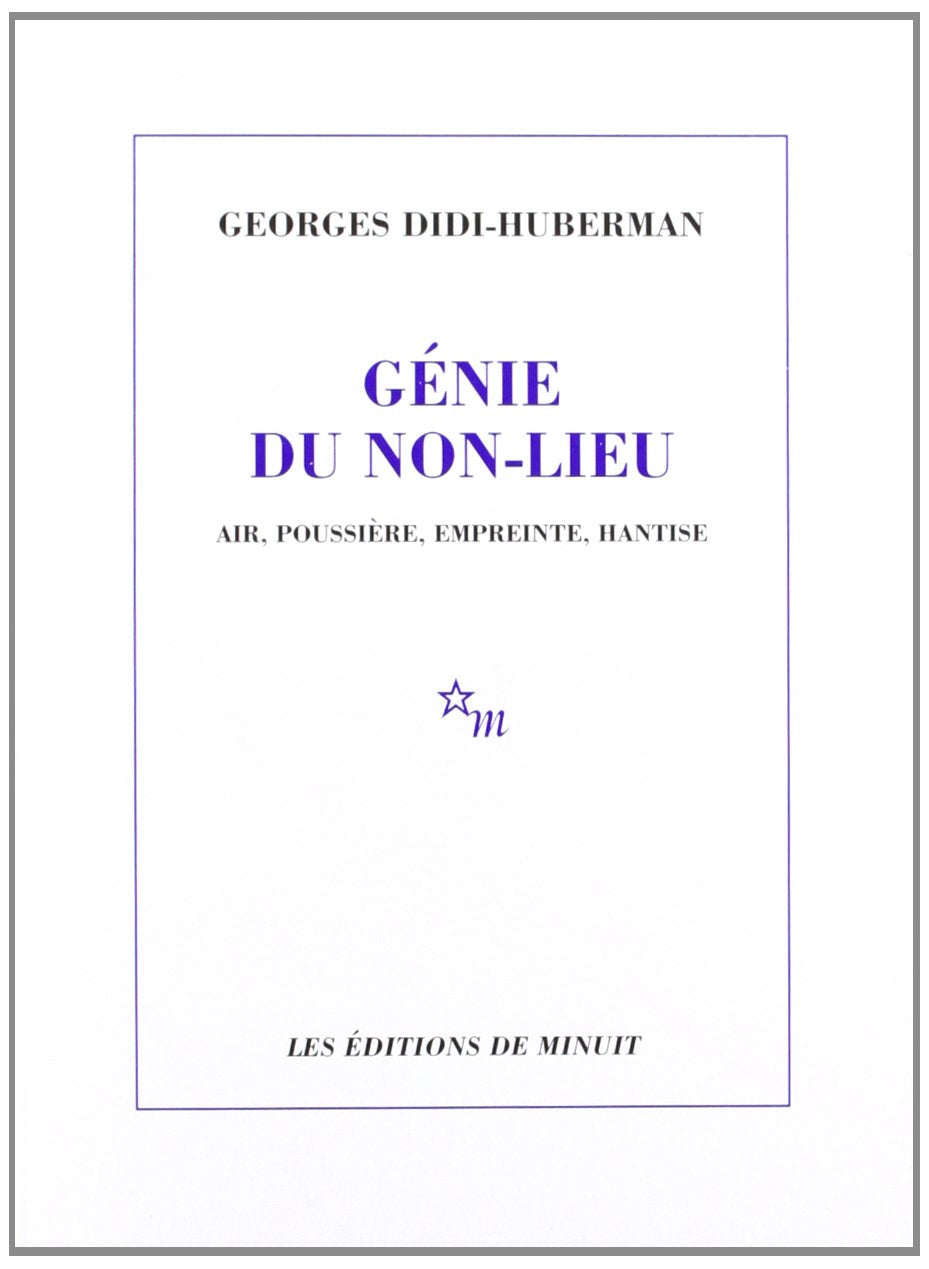 Génie du non lieu, air poussière empreinte hantise: Air, poussière, empreinte, hantise 9782707317377