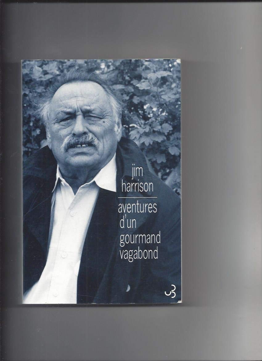 Aventures d'un gourmand vagabond 9782267016338