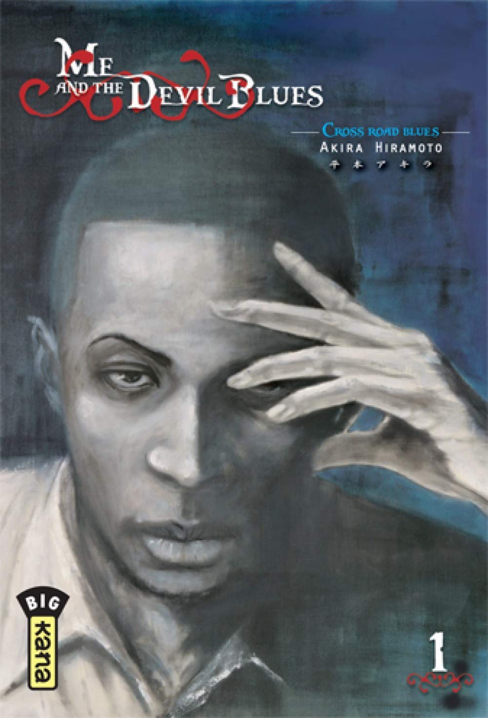 Me and the devil blues - Tome 1 9782505003724