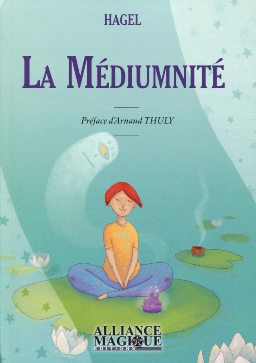 La Médiumnité 9782367360140
