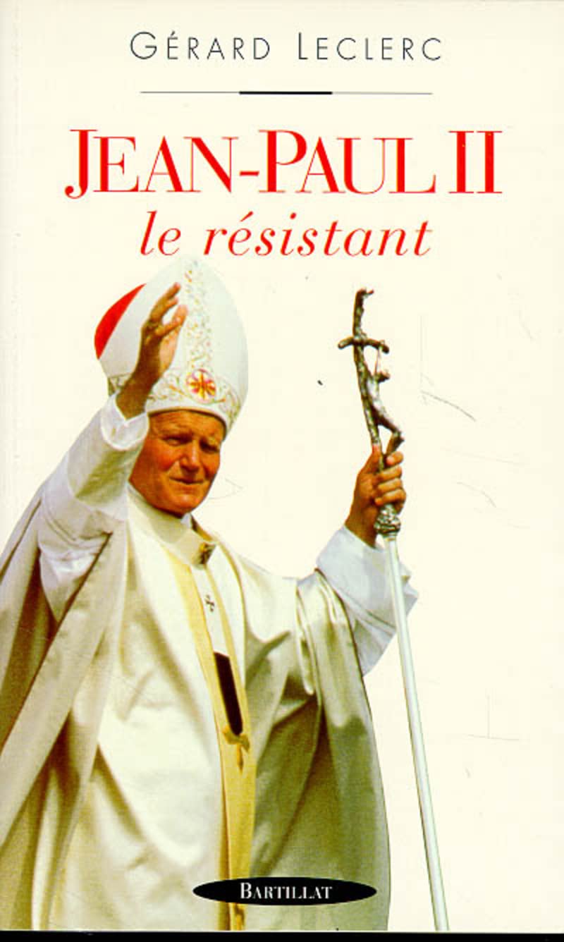 Jean paul II le résistant 9782841000289