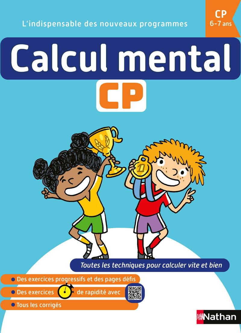 Calcul Mental CP 6-7 ans - Cahier d'exercices progressifs et corrigés 9782095048228