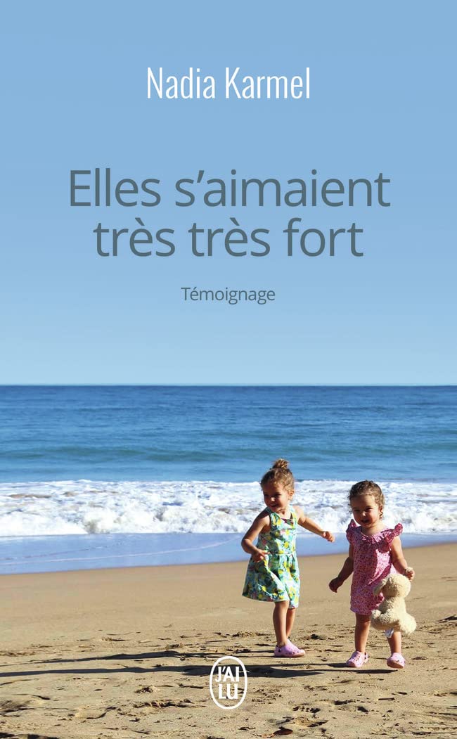 Elles s'aimaient très très fort 9782290228692