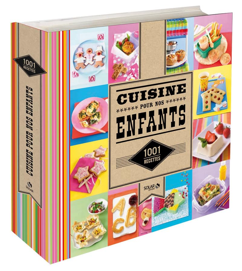 1001 recettes - Cuisine pour nos enfants 9782263064845