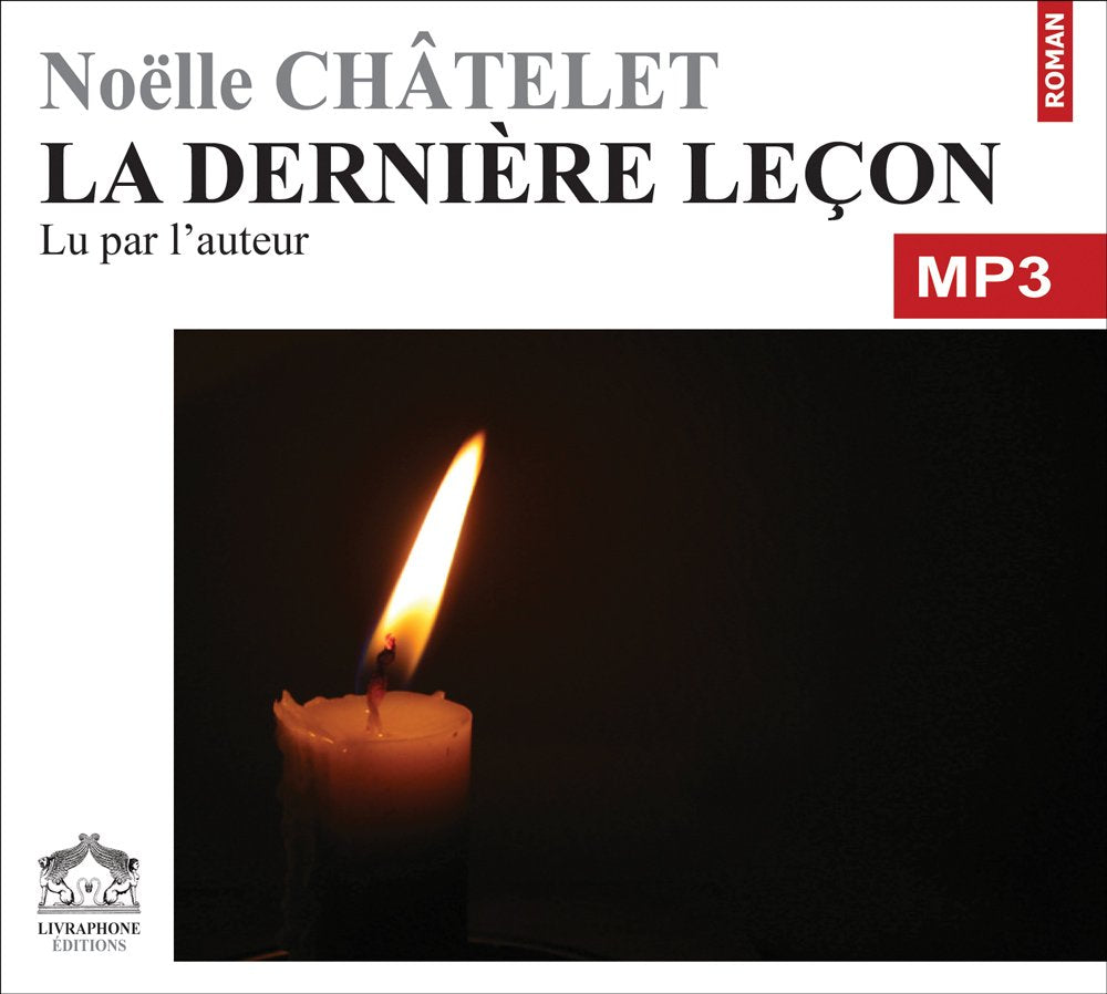 La dernière leçon/1 CDMP3/Texte intégral 3358950000890