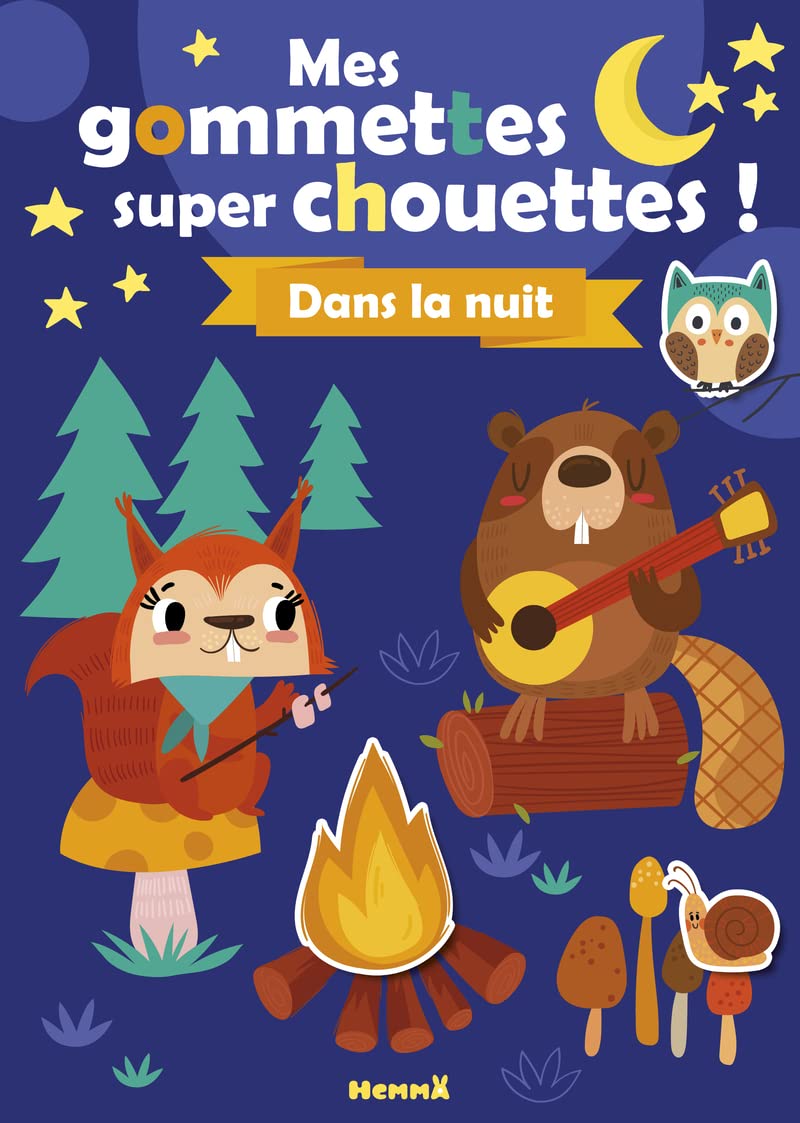 Mes gommettes super chouettes ! - Dans la nuit - Livre de décors à compléter avec des gommettes - Dès 3 ans 9782508056352