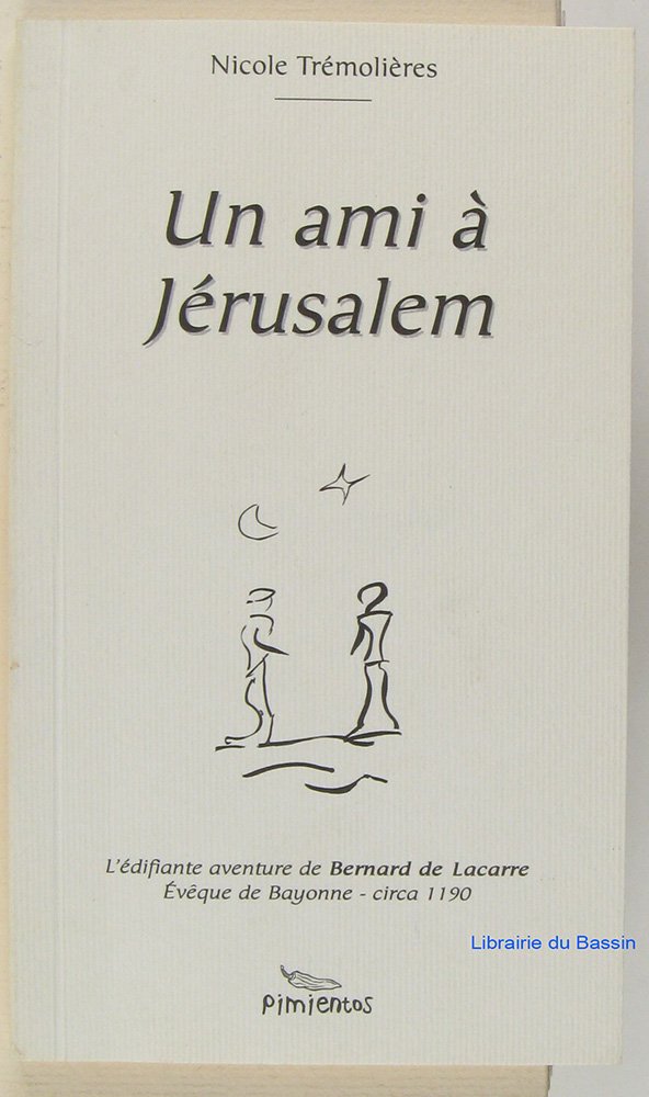 Un ami a jerusalem 9782912789181