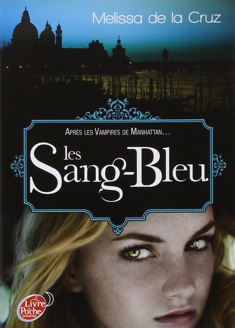 Les vampires de Manhattan - Tome 2 - Les Sang-Bleu 9782013229715