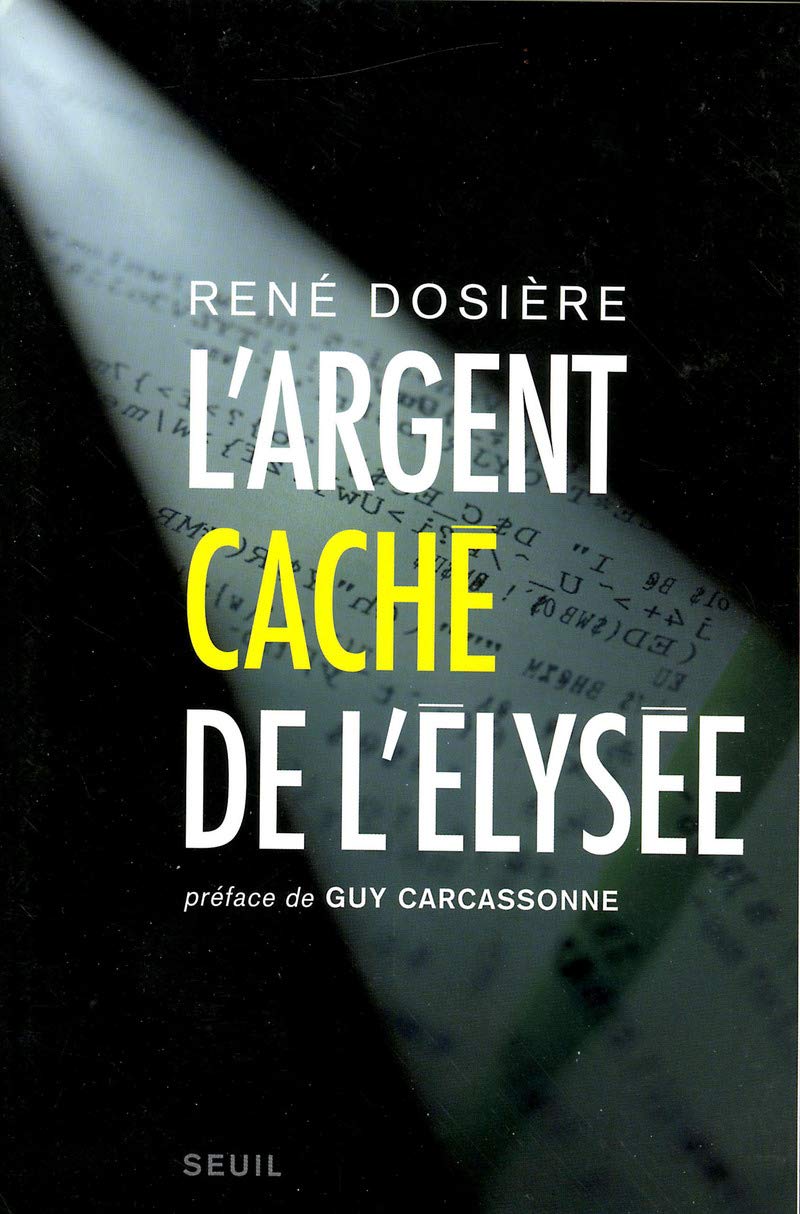 L'Argent caché de l'Elysée 9782020908573