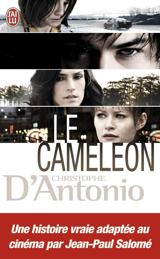 Le caméléon: L'invraisemblable histoire d'un imposteur 9782290354896