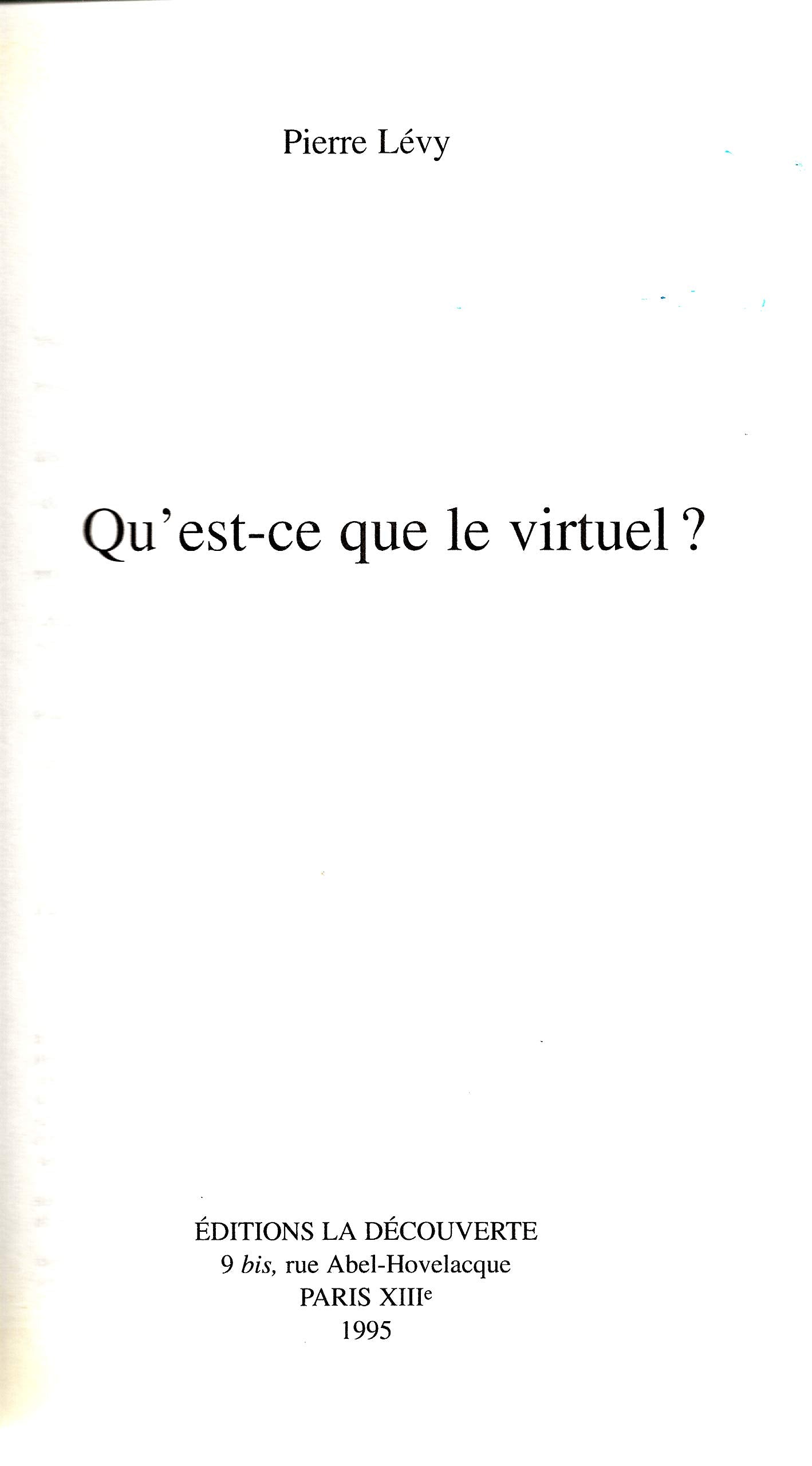 QU'EST CE QUE LE VIRTUEL ? 9782707125156