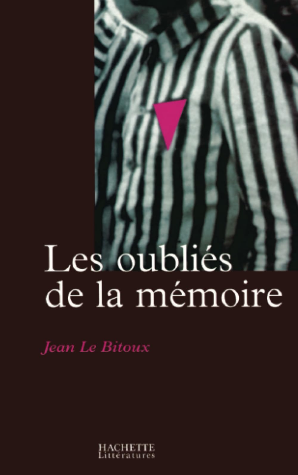 Les Oubliés de la mémoire 9782012356252