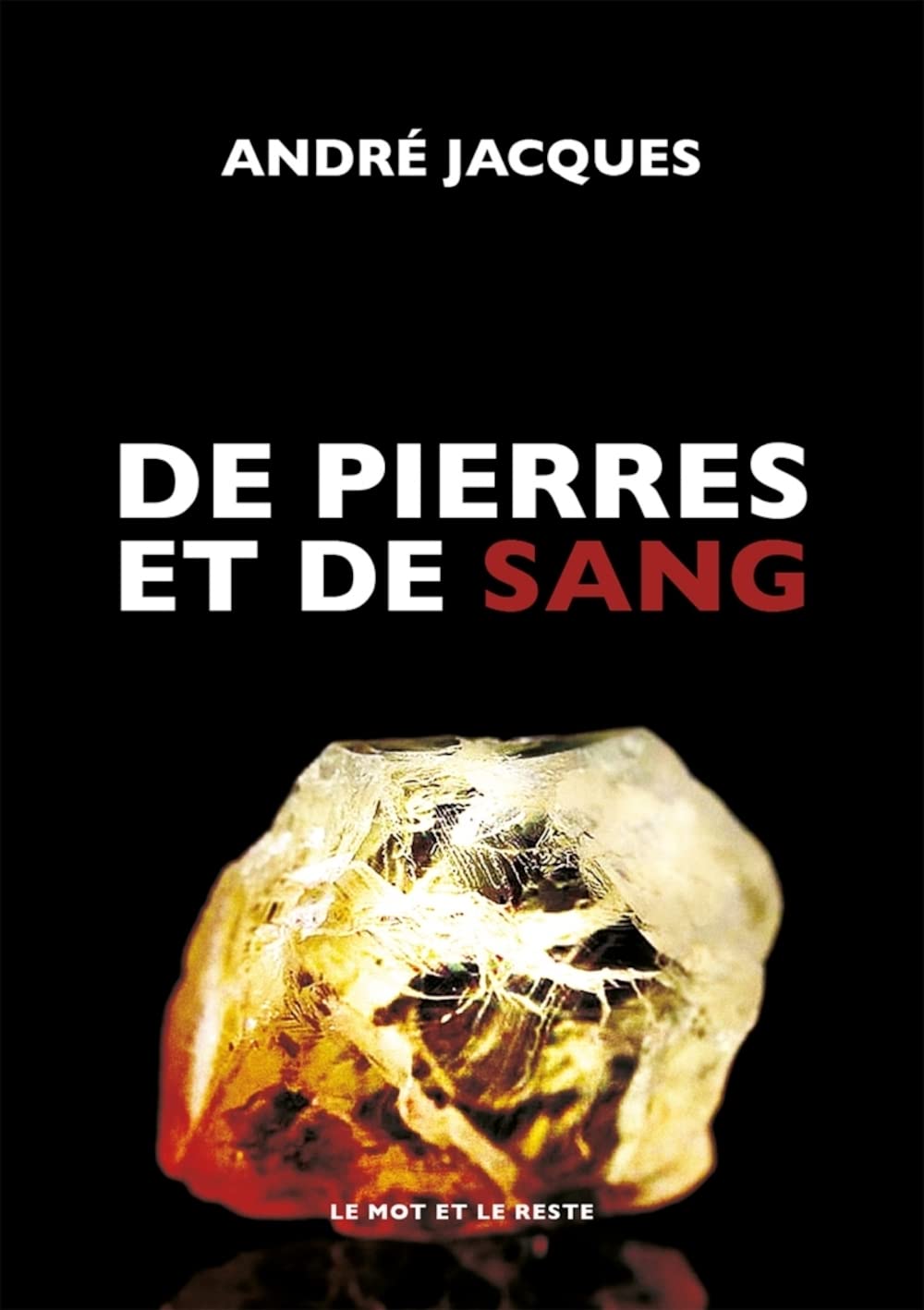 De pierres et de sang 9782361398644