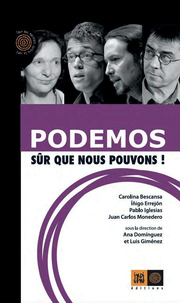 Podemos, sûr que nous pouvons ! 9791090354777