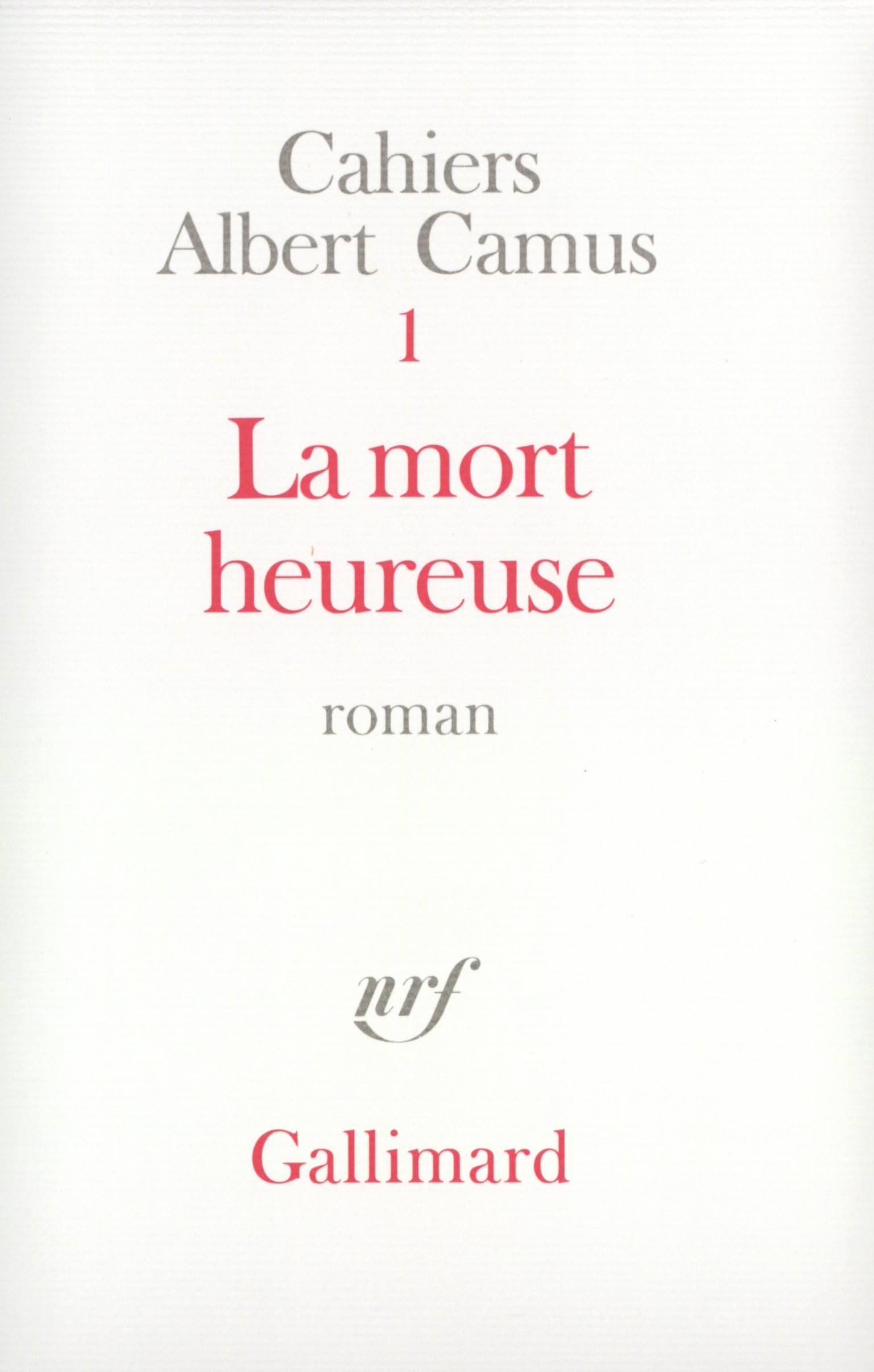 La mort heureuse 9782070277896