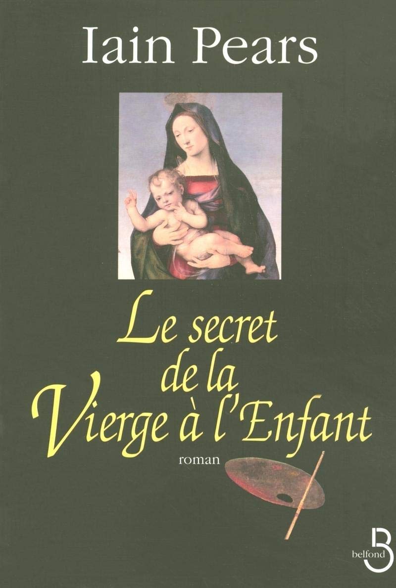 Le Secret de la Vierge à l'enfant 9782714440617