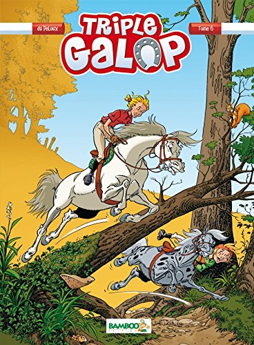 Triple Galop - tome 06 9782818903131