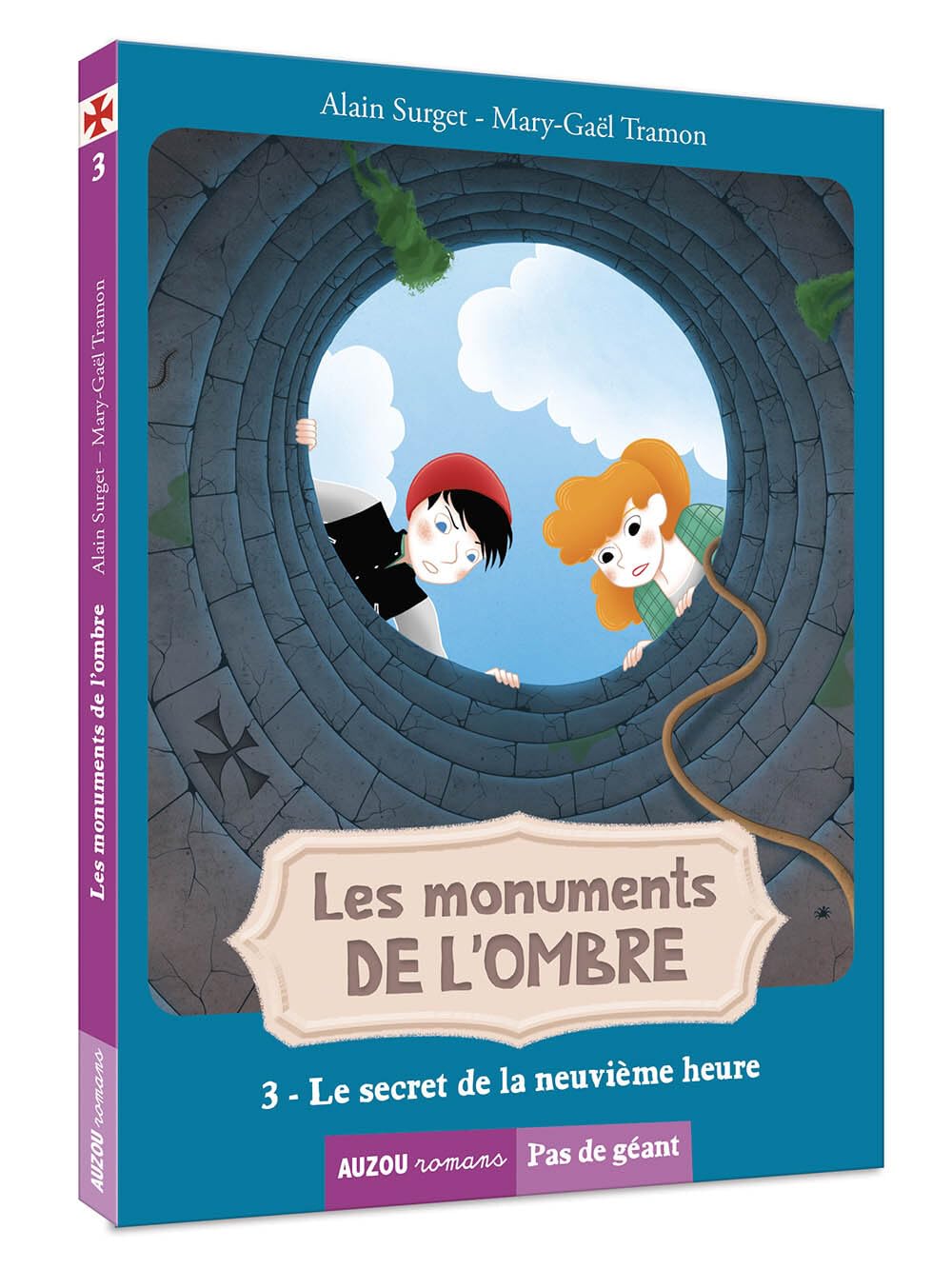 Les monuments de l'ombre, Tome 3 : Le secret de la neuvième heure 9782733839508