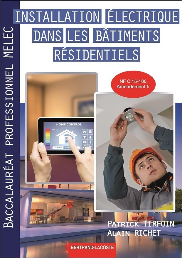 Installation électrique dans les bâtiments 2de Bac pro MELEC 9782735224654