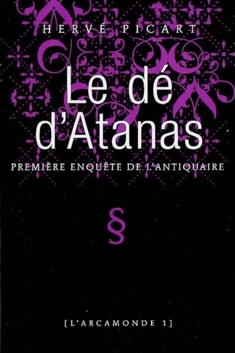 L'Arcamonde, Tome 1 : Le dé d'Atanas 9782859207748