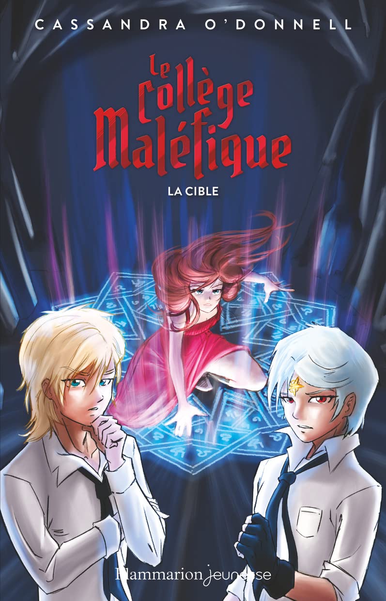 Le collège maléfique Tome 3 - La cible 9782080237545