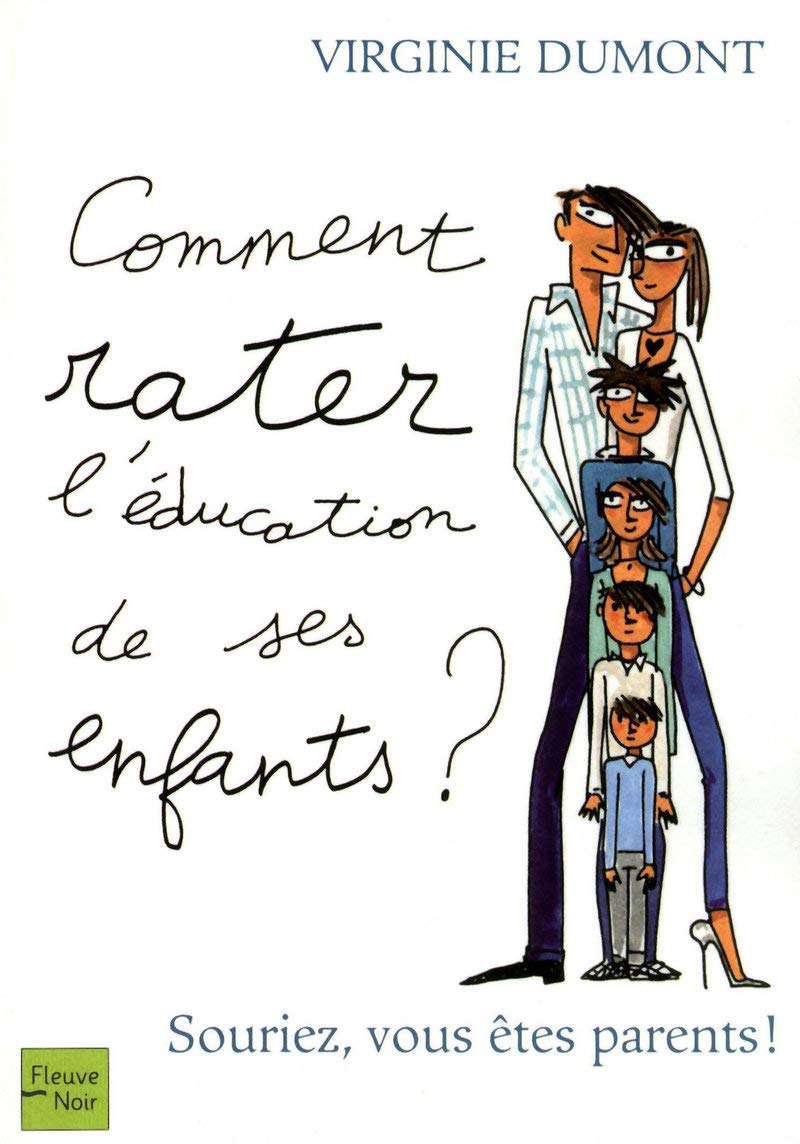 Comment rater l'éducation de ses enfants ? 9782265090767