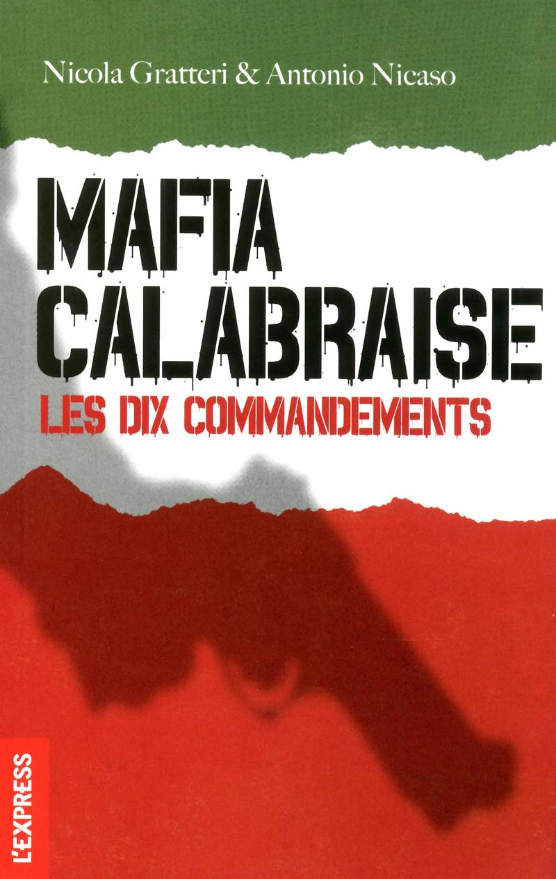 Mafia calabraise, les dix commandements 9782843439834