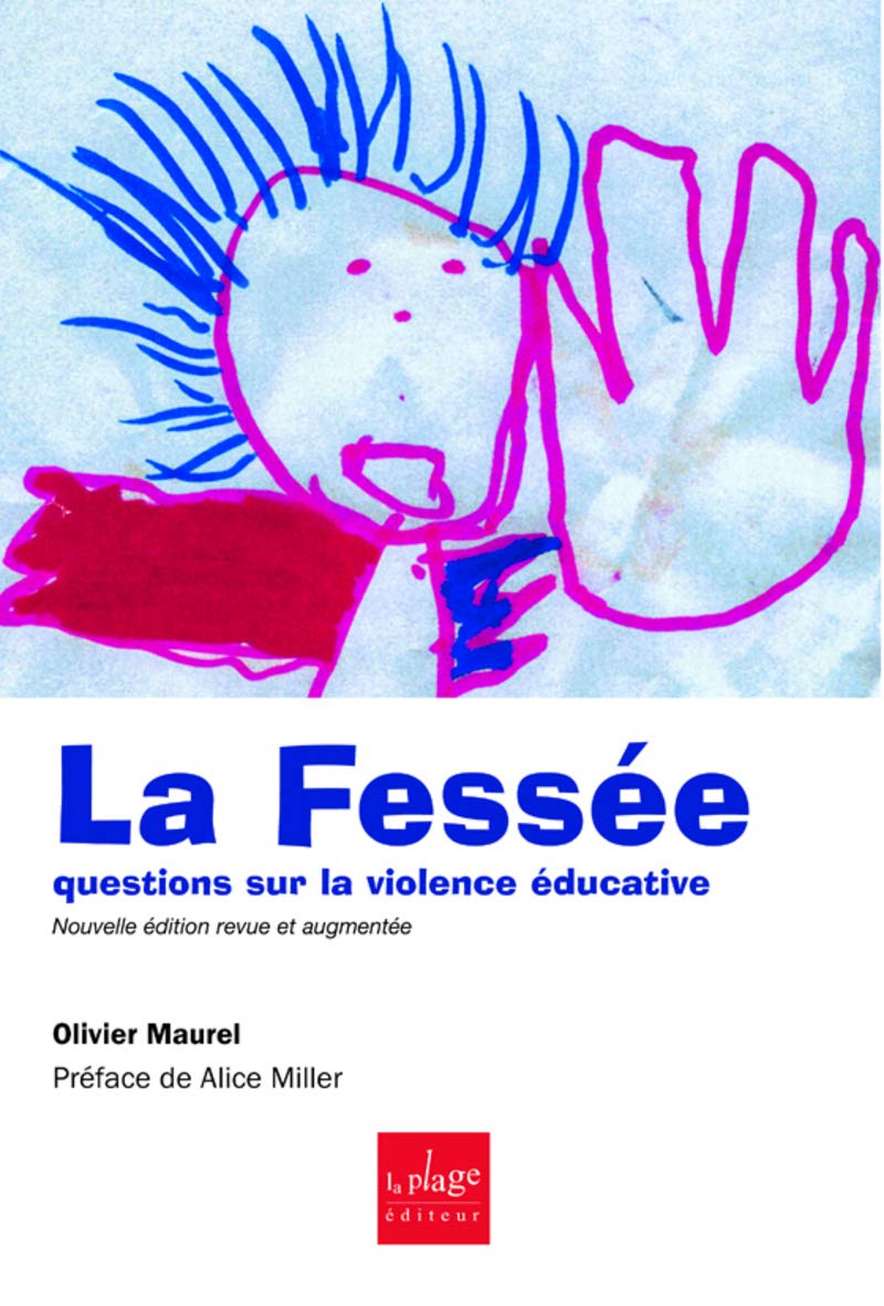 La fessée : questions sur la violence éducative 9782842211325
