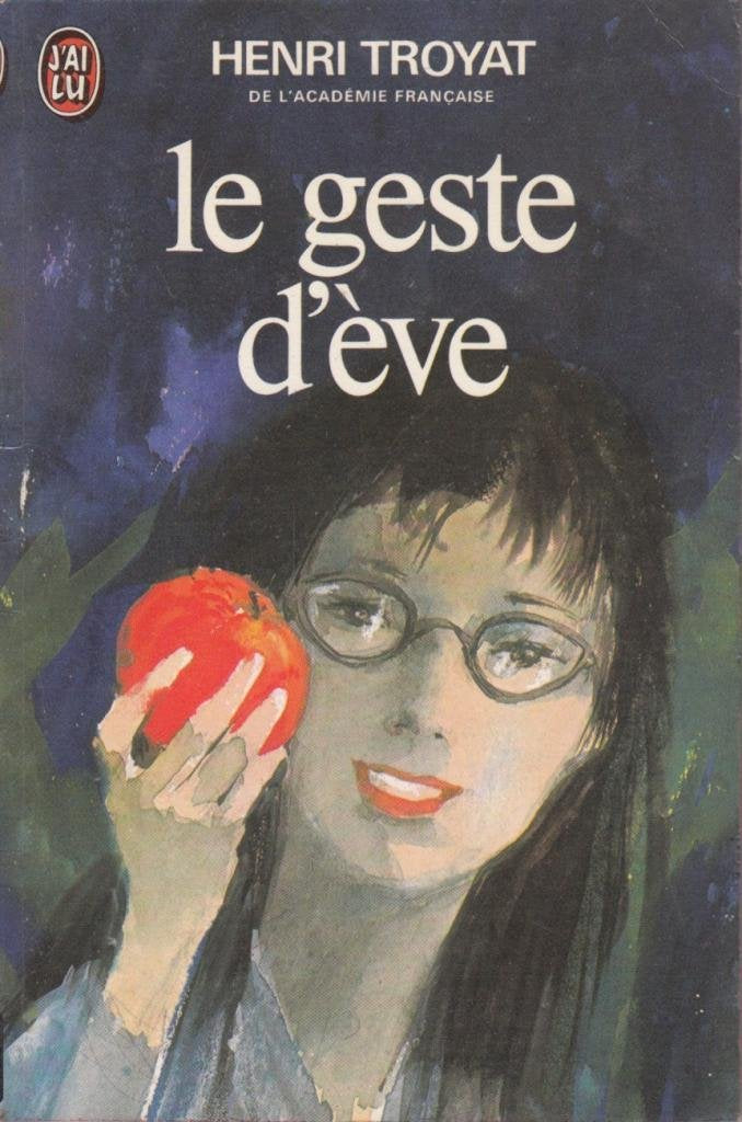Le Geste d'Ève: [nouvelles 9782277113232